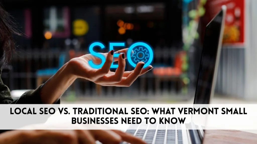 Local SEO vs. Traditional SEO